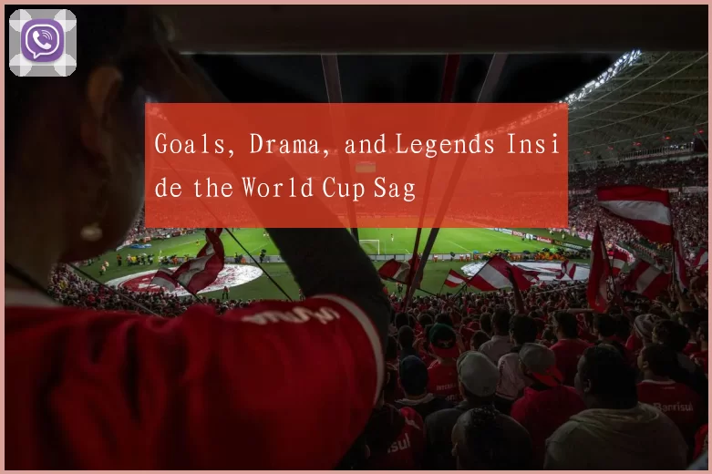 Goals, Drama, and Legends Inside the World Cup Sag